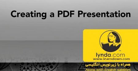 دانلود آموزش ساخت PDF ارائه - Creating a PDF Presentation